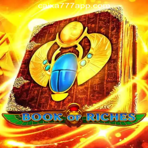 Exploring the Enchanting World of BookofRiches: A Premier Slot Experience with CAIXA777 Oficial Slots Brasil #1