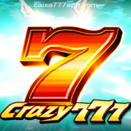 Crazy777: Unveiling the Thrill of CAIXA777 Oficial Slots Brasil #1